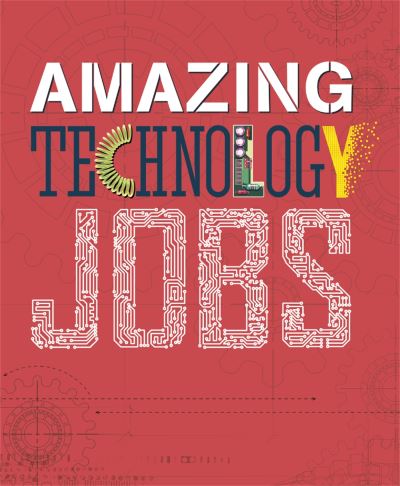 Amazing technology jobs