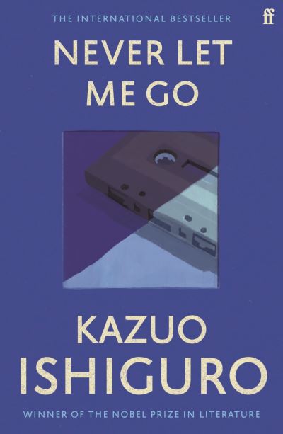 Never Let Me Go Never Let Me Go