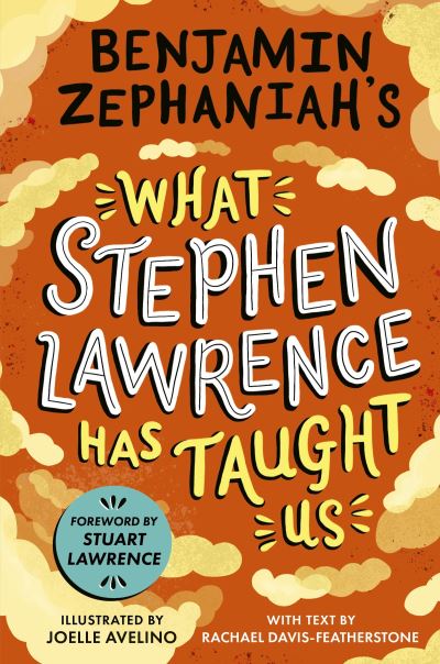 What Stephen Lawrence has taught us