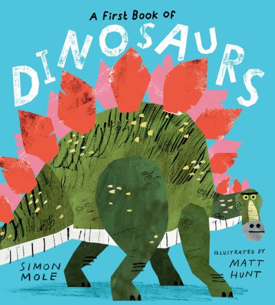 A first book of dinosaurs