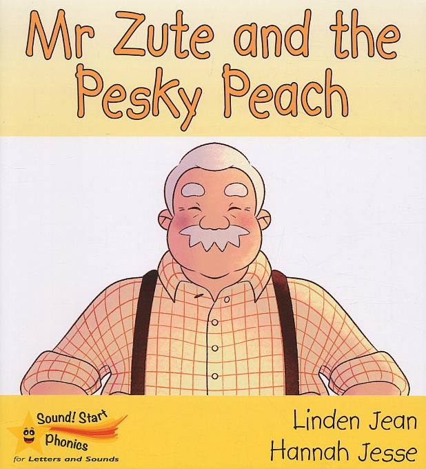 Mr Zute and the pesky peach