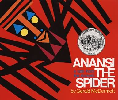Anansi the spider a tale from the Ashanti