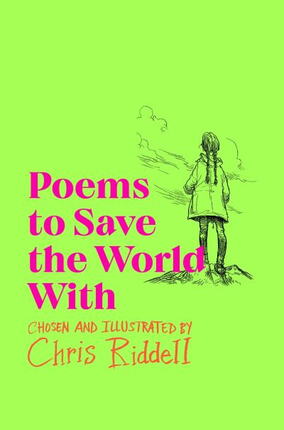 Poems to save the world with Poems to save the world with