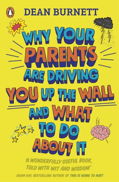 Why your parents are driving you up the wall and what to do about it