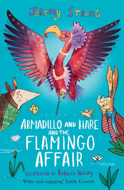 Armadillo and Hare and the flamingo affair Armadillo and Hare and the flamingo affair
