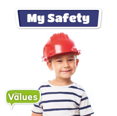 My safety My safety