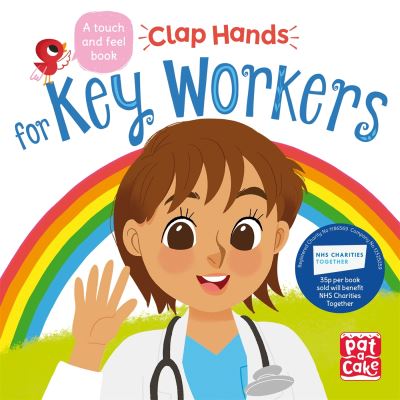 Clap hands for key workers Clap hands for key workers