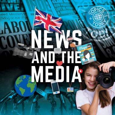 News and the media News and the media