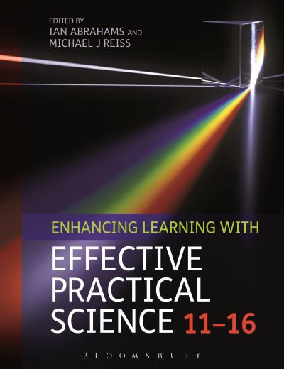 Enhancing learning with effective practical science 11-16