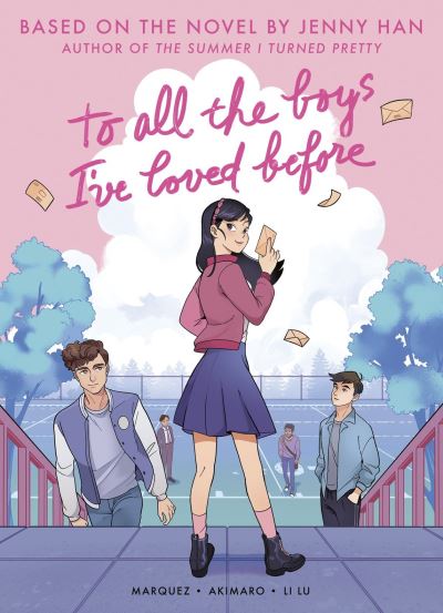 To all the boys I've loved before