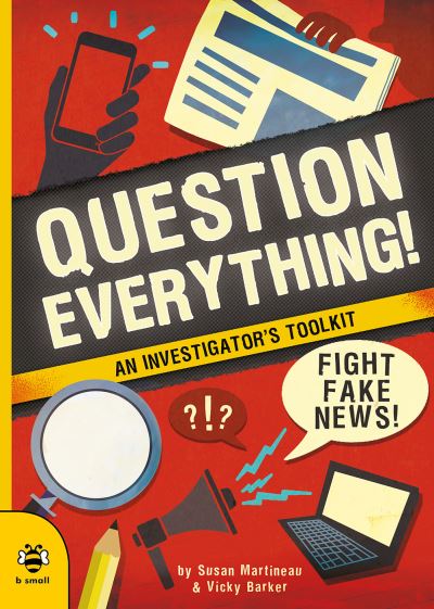 Question everything! Question everything!