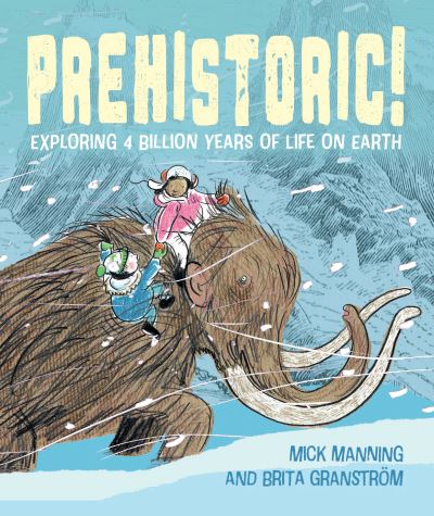 Prehistoric! Prehistoric!
