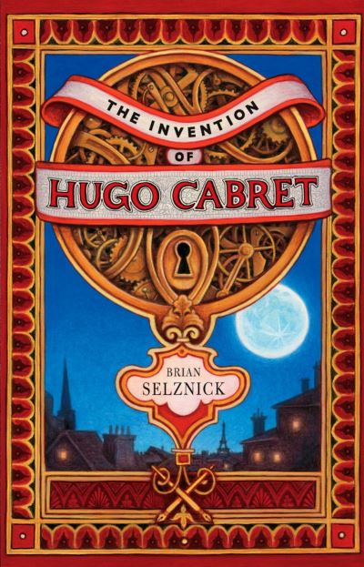 The invention of Hugo Cabret a novel in words and pictures