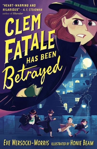 Clem Fatale has been betrayed