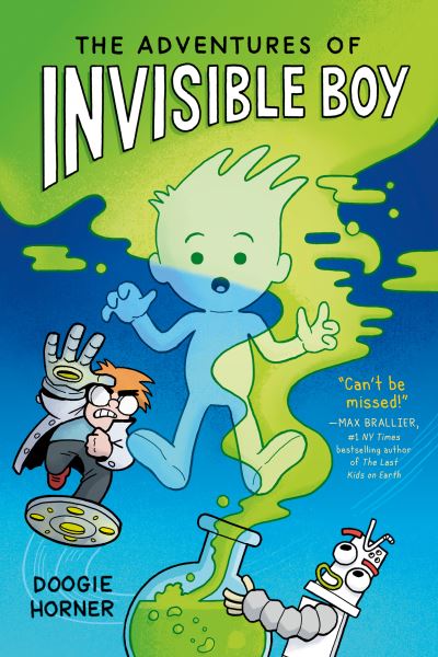 The adventures of invisible boy