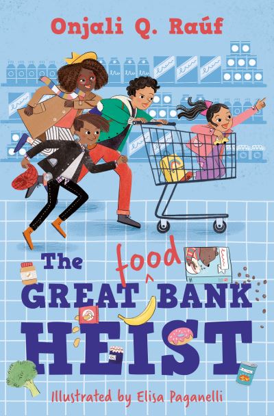 The great (food) bank heist The great (food) bank heist