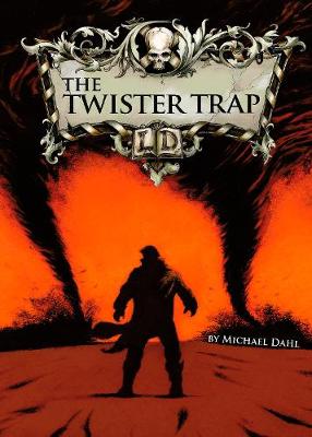 The twister trap