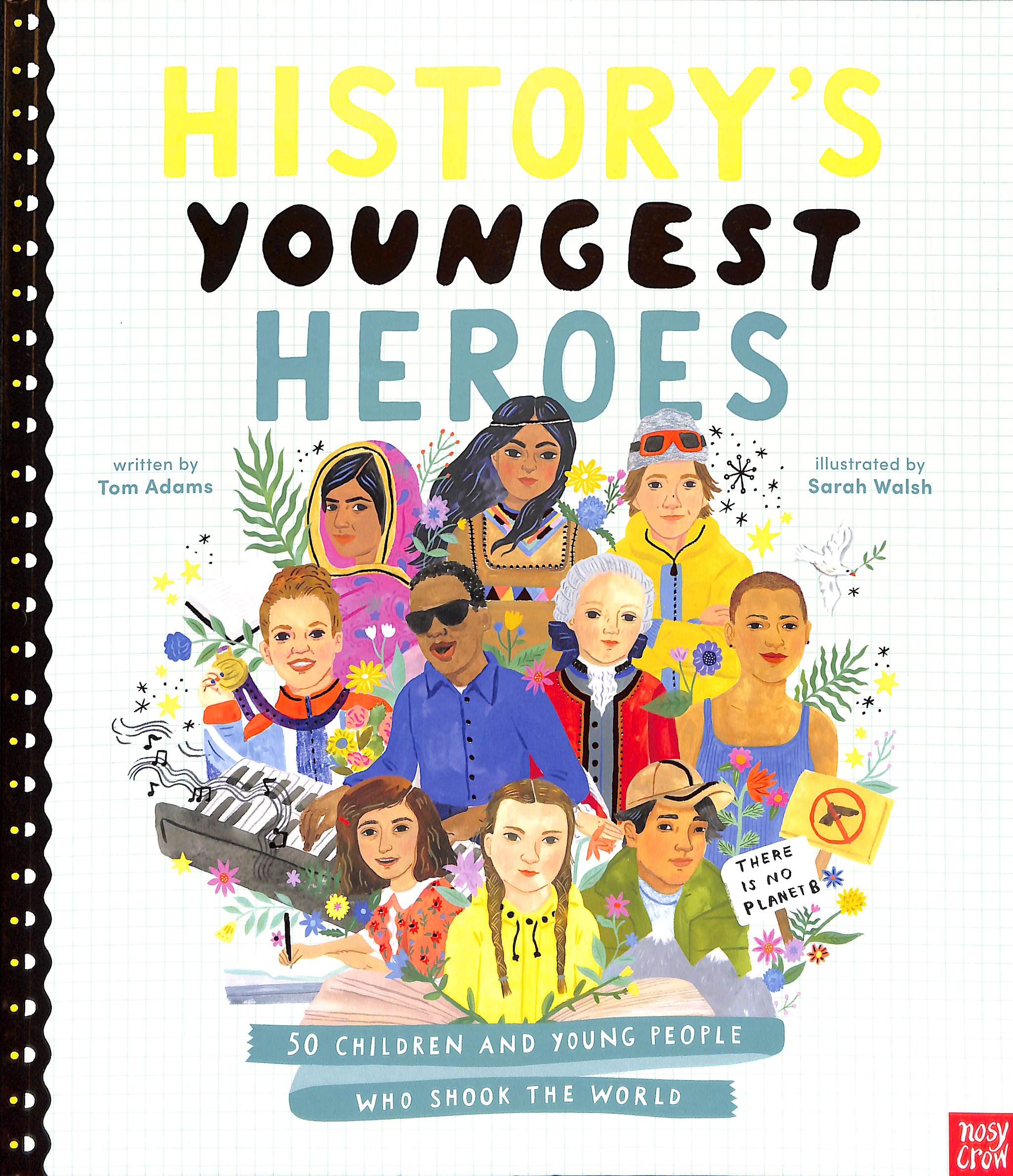 History's youngest heroes