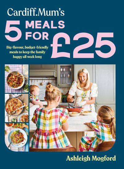 Cardiff.Mum's 5 meals for £25