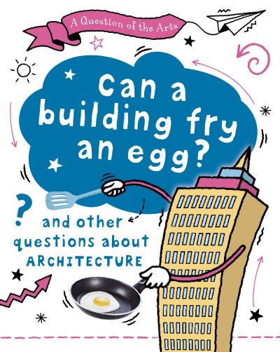 Can a building fry an egg? Can a building fry an egg?