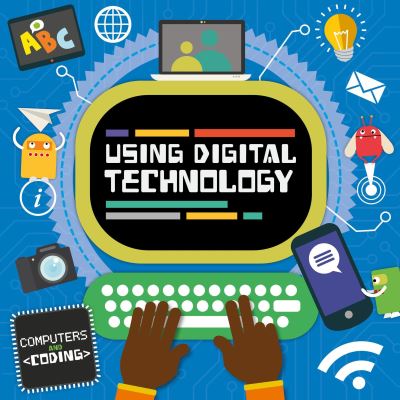 Using digital technology Using digital technology