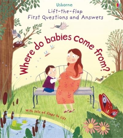Where do babies come from? Where do babies come from?