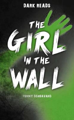 The girl in the wall The girl in the wall