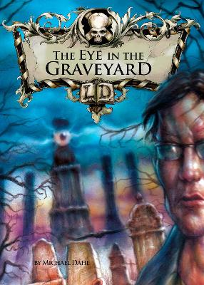 The eye in the graveyard