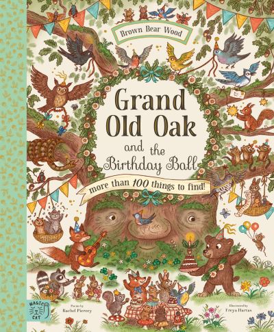 Grand Old Oak and the birthday ball Grand Old Oak and the birthday ball