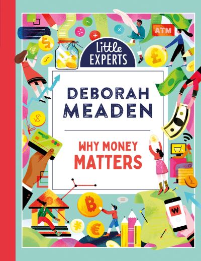 Why money matters Why money matters