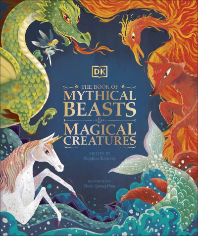 The book of mythical beasts and magical creatures