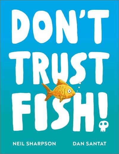 9781839136429 Don't Trust Fish