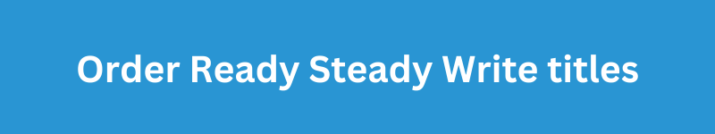 Order Ready Steady Write titles